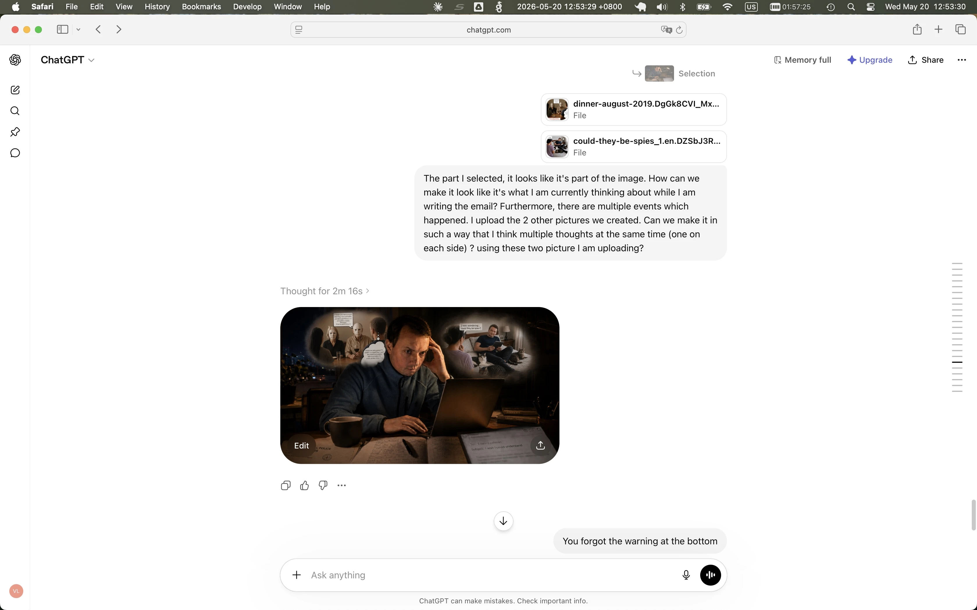 Screenshot of the ChatGPT conversation: I have just uploaded two earlier AI-generated illustrations as references (file names visible: dinner-august-2019 and could-they-be-spies_1) and typed a request asking ChatGPT to add my thought process as thought-bubbles on either side of the central figure. ChatGPT's response, below the prompt, is the resulting composite image.